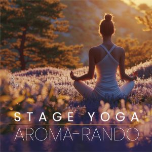 Stage Yoga Aroma Rando