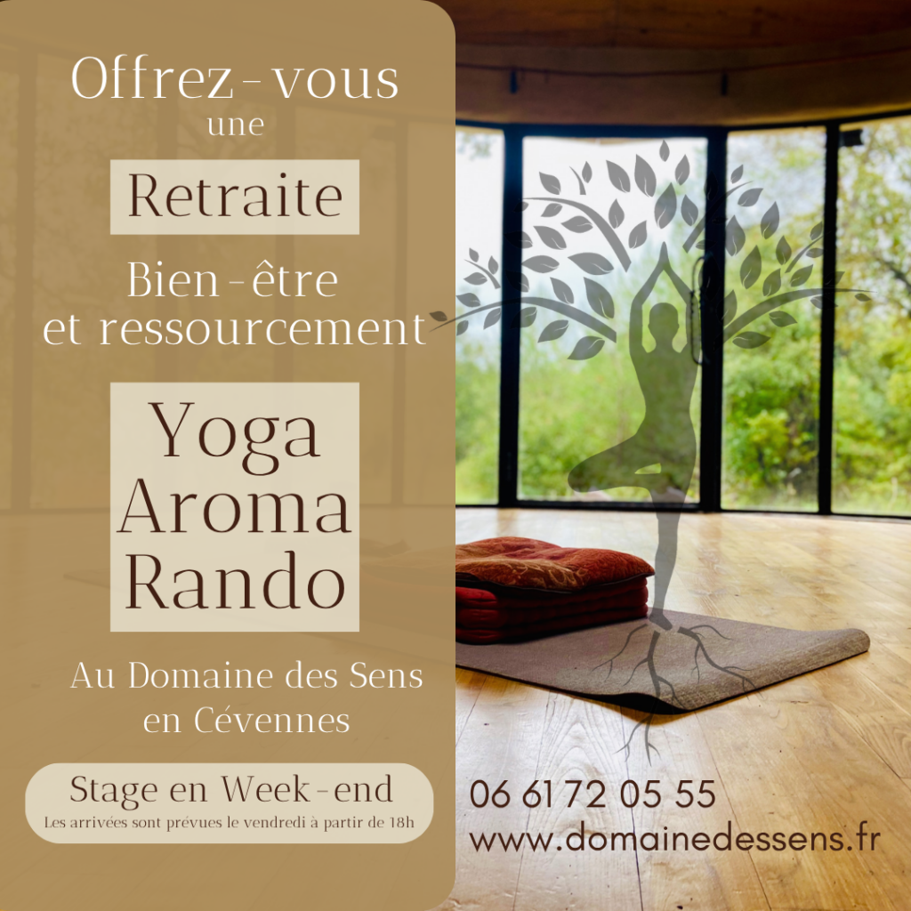 Stage Yoga Aroma Rando au Domaine des Sens